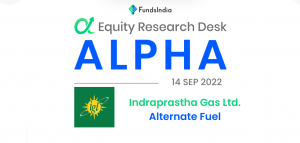 Alpha | Indraprastha Gas Ltd.- Equity Research Desk