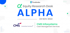 Alpha | CMS Infosystems Ltd. – Equity Research Desk