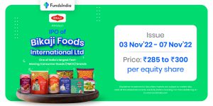 Bikaji Foods International Ltd – IPO Note – Equity Research Desk