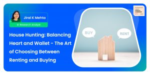 House Hunting – The Art of Choosing Between Renting and Buying