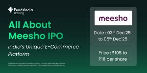 Meesho Ltd  – IPO Note – Equity Research Desk